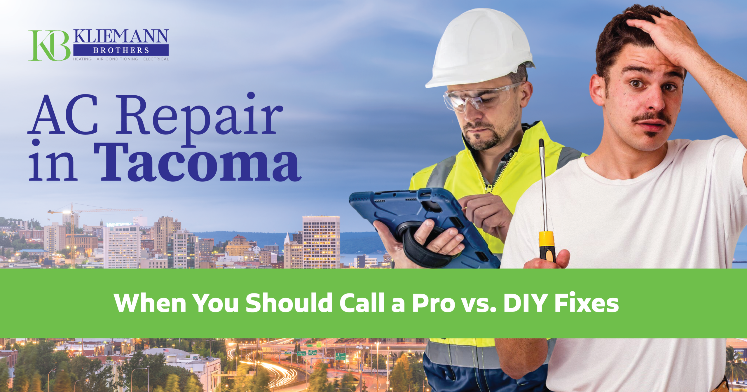 AC Repair in Tacoma: When You Should Call a Pro vs. DIY Fixes