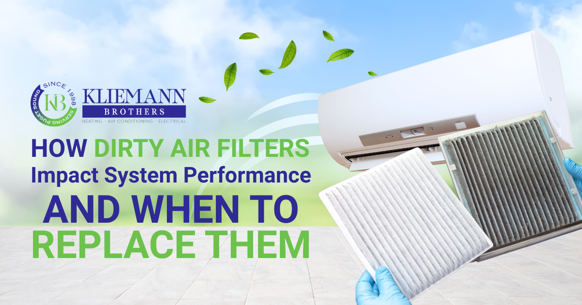 How Dirty Air Filters Impact System Performance, And When to Replace Them