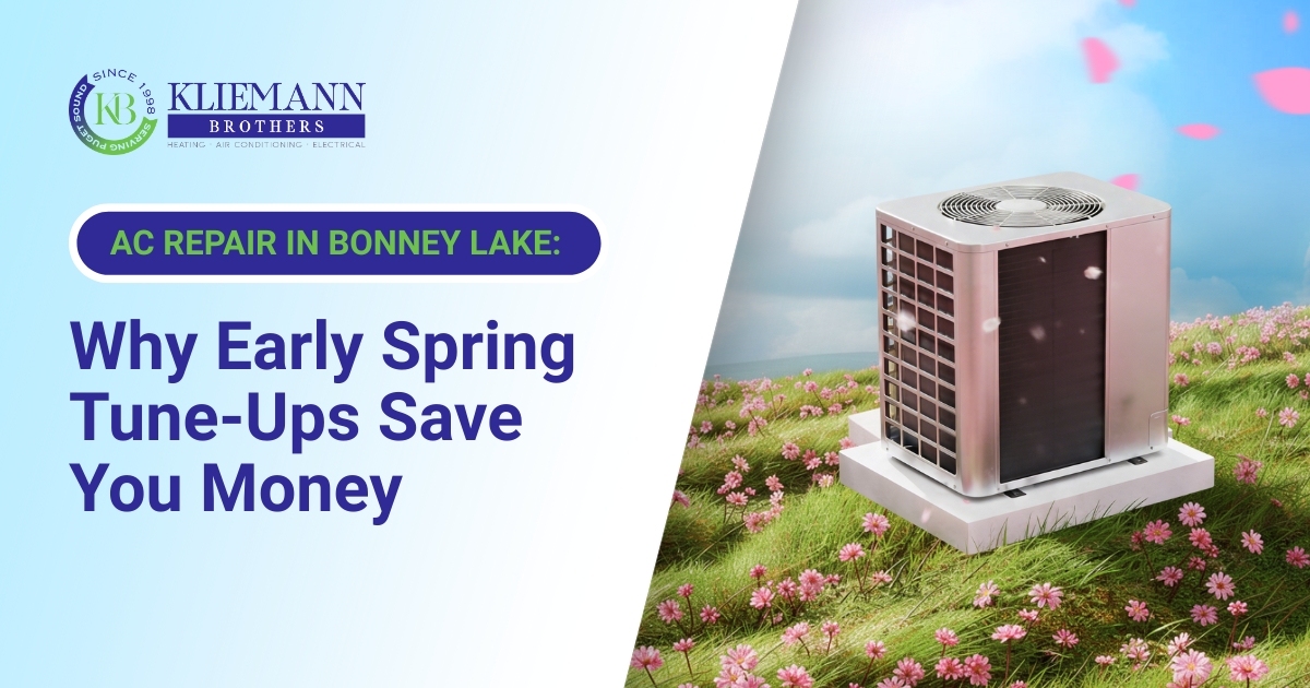 AC Repair in Bonney Lake: Why Early Spring Tune-Ups Save You Money