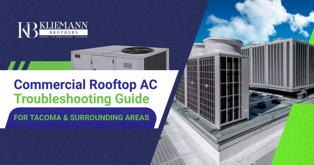 Commercial Rooftop AC Troubleshooting Guide for Tacoma & Surrounding Areas